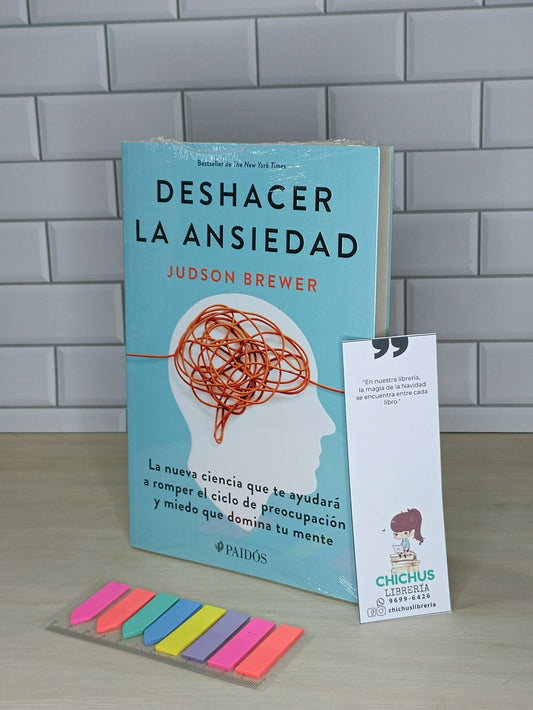 Deshacer la ansiedad