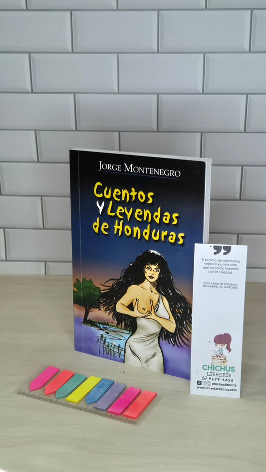 Cuentos y leyendas de Honduras