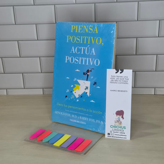 Piensa positivo, actúa positivo