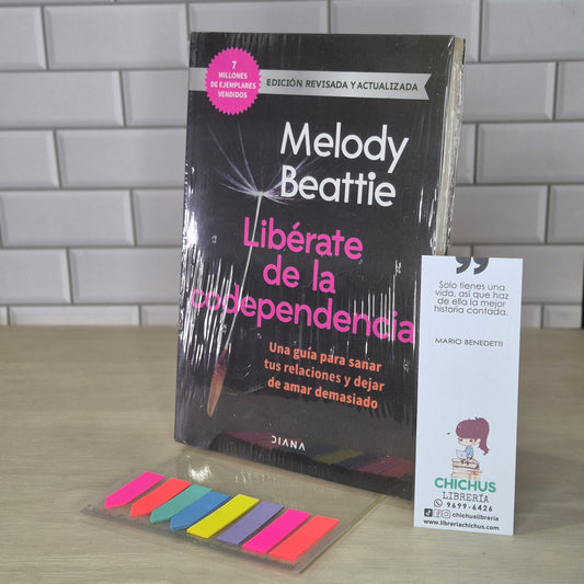 Libérate de la codependencia: Cómo dejar de controlar a los demás y empezar a cuidar de ti mismo