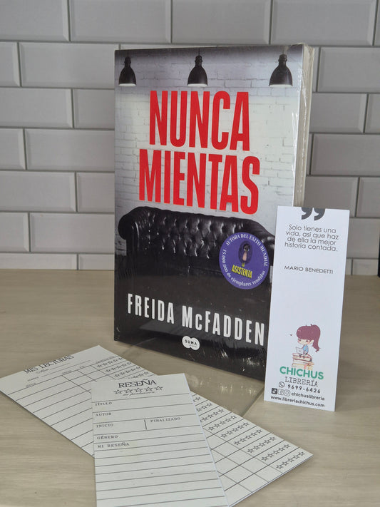 Nunca mientas