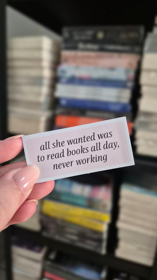 Sticker All She Wanted Was to Read Books 💖