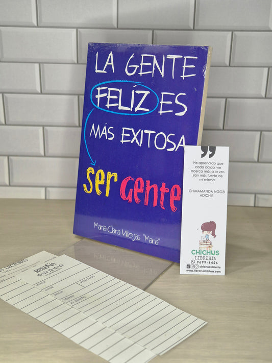 La gente feliz Es más exitosa = ser gente
