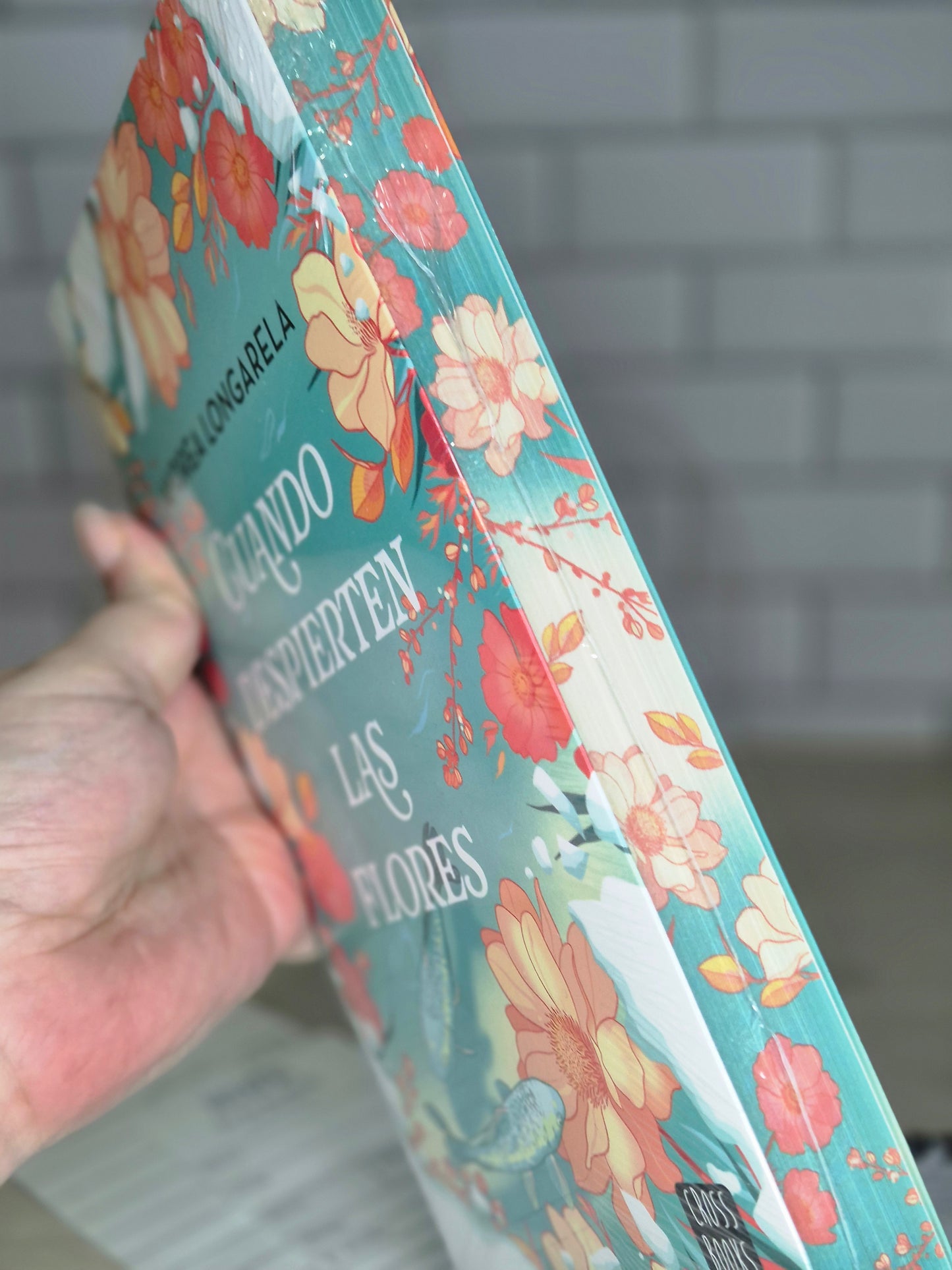 Cuando Despierten las flores edición cantos pintados