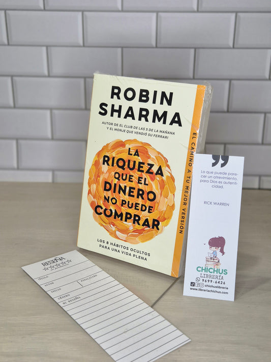 La riqueza que el dinero no puede comprar