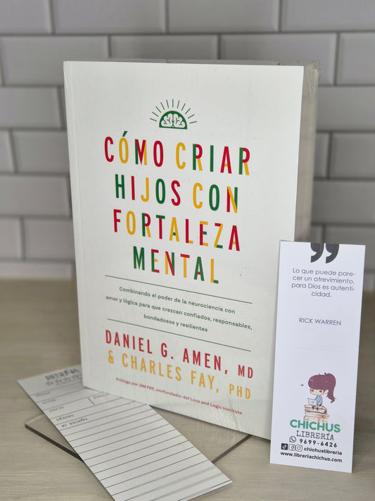 Cómo criar hijos con fortaleza mental