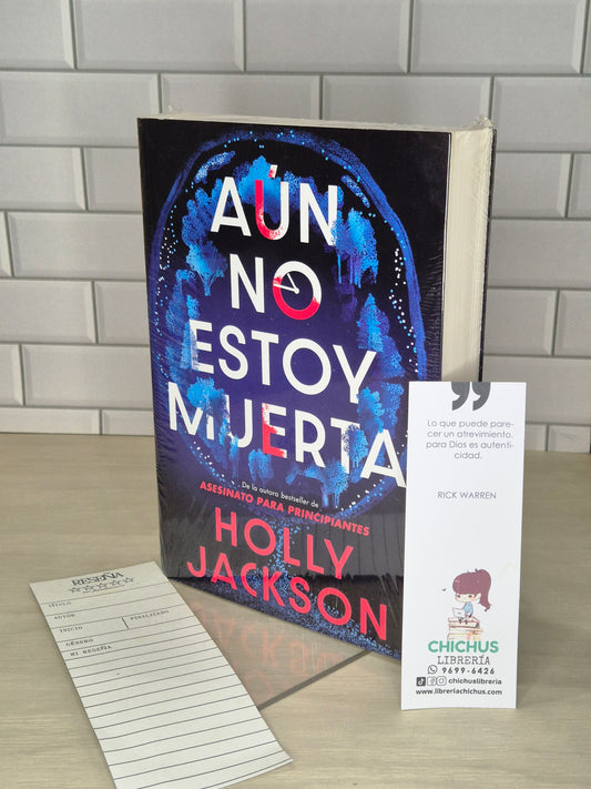 Aún no estoy muerta