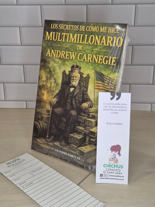 Los secretos de cómo me hice multimillonario de Andrew carnegie