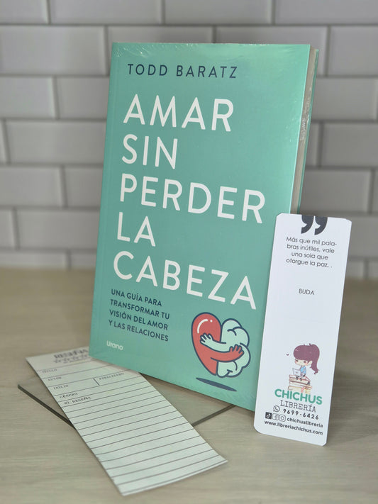 Amar sin perder la cabeza