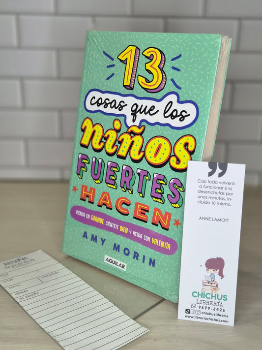 13 cosas que los niños fuertes hacen