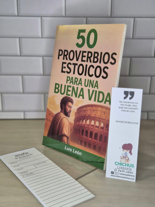 50 proverbios estoicos para una buena vida - Luis León