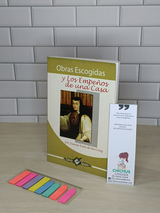 Obras escogidas y Los empeños de una casa