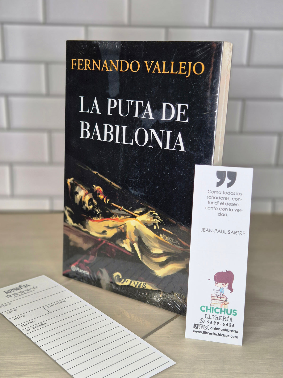 La puta de Babilonia - Fernando Vallejo