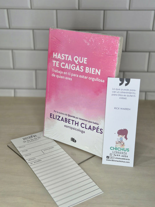 Hasta que te caigas bien